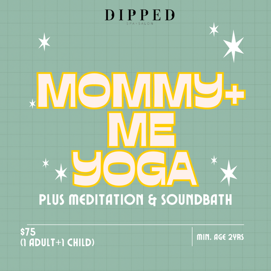 Mommy & Me Yoga+SoundBath Class